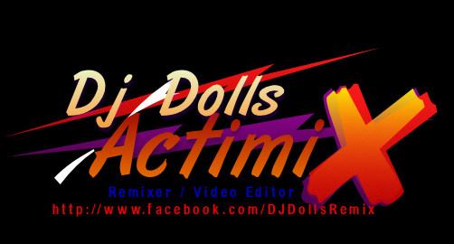 DJ DOLLS ACTIMIX